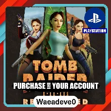 Tomb Raider I-III Remastered Starring Lara Croft – PlayStation (PSN) – Purchase in Yo