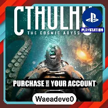 Cthulhu: The Cosmic Abyss – PlayStation (PSN) – Purchase in Your Account