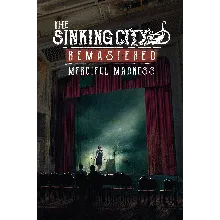 The Sinking City Remastered Merciful Madness XBOX