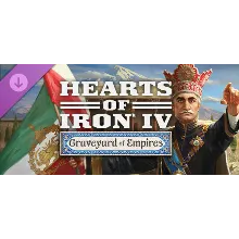 Hearts of Iron IV: Graveyard of Empires (Steam Gift RU)