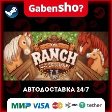 The Ranch of Rivershine СТИМ Steam Gift