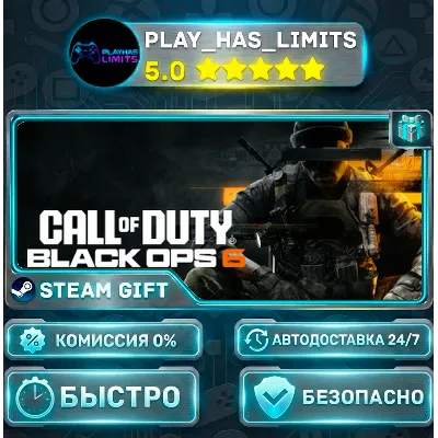 Call of Duty®: Black Ops 6 *UA/KZ/СНГ/TR/AR Steam Auto