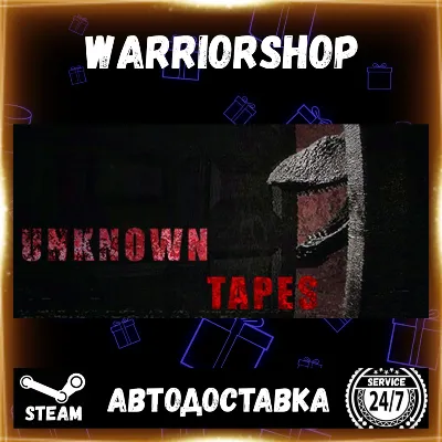 Unknown Tapes Выбор Региона Стим STEAM GIFT АВТО 24/7 ГАРАНТИЯ - irongamers.ru