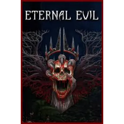 Eternal Evil АВТОДОСТАВКА STEAM GLOBAL МГНОВЕННО ЛИЦЕНЗИЯ - irongamers.ru