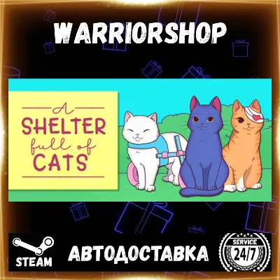 A Shelter Full of Cats Выбор Региона Стим STEAM GIFT АВТО 24/7 ГАРАНТИЯ - irongamers.ru