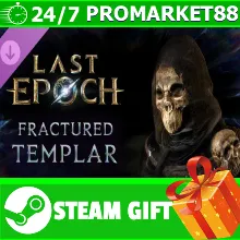 Last Epoch - Fractured Templar Supporter Pack STEAM