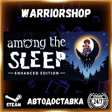 Among the Sleep - Enhanced Edition Выбор Региона Стим STEAM GIFT АВТО 24/7 ГАРАНТИЯ
