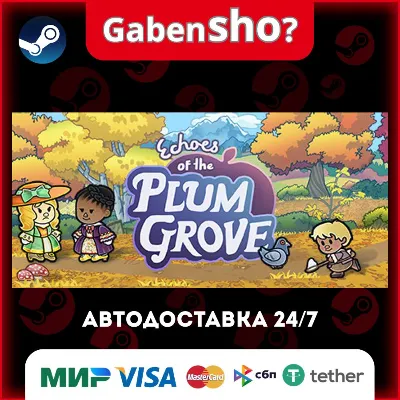 Echoes of the Plum Grove СТИМ Steam Gift - irongamers.ru