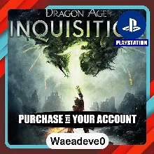 Dragon Age™: Inquisition - Game of the Year Edition – PlayStation (PSN) – Purchase in