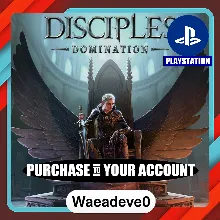 Disciples: Domination – PlayStation (PSN) – Purchase in Your Account