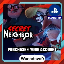 Secret Neighbor – PlayStation (PSN) – Purchase in Your Account