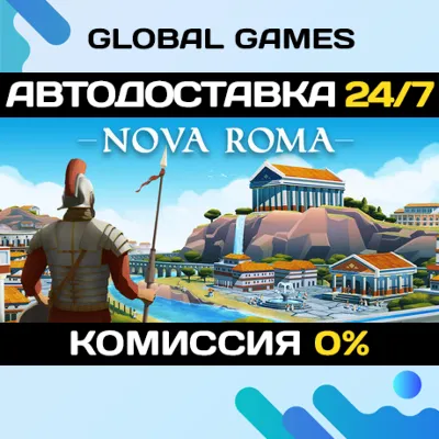 Nova Roma Steam Ключ РФ+СНГ - irongamers.ru