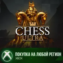 CHESS ULTRA XBOX +DLC На Любой Регион
