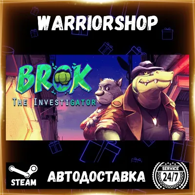 BROK the InvestiGator Выбор Региона Стим STEAM GIFT АВТО 24/7 ГАРАНТИЯ - irongamers.ru