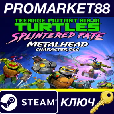 Teenage Mutant Ninja Turtles: Splintered Fate - Metalhead DLC Steam КЛЮЧ - irongamers.ru