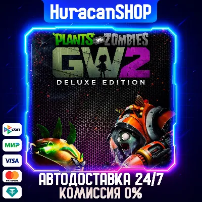 Plants vs. Zombies Garden Warfare 2: Deluxe Edition Авто МИР - irongamers.ru