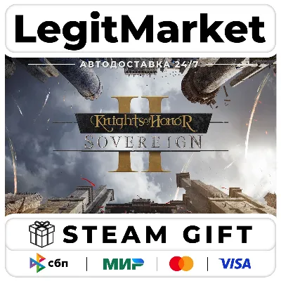 Knights of Honor II: Sovereign / Steam АВТО / РУ + МИР - irongamers.ru