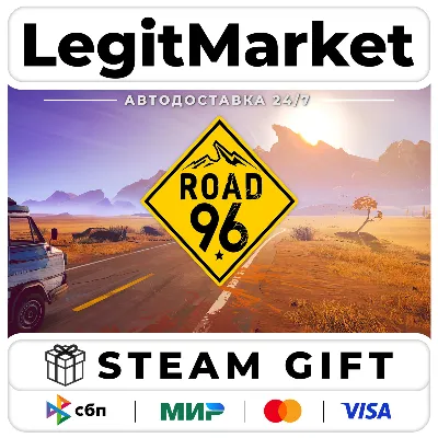 Road 96 / Steam АВТО / РУ + МИР - irongamers.ru