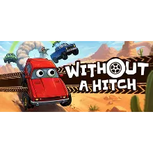 WITHOUT A HITCH - Закрытое бета-тестирование Steam Ключ