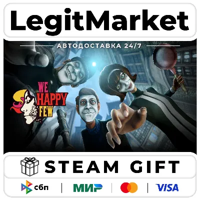 We Happy Few / Steam АВТО / МИР - irongamers.ru