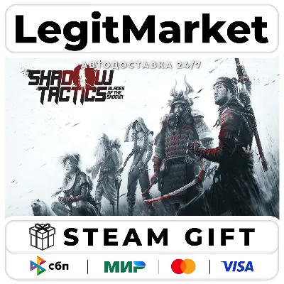 Shadow Tactics: Blades of the Shogun / Steam АВТО / РУ + МИР - irongamers.ru