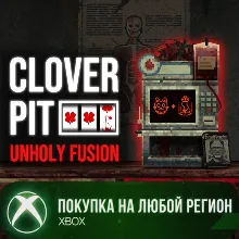 CloverPit: Unholy Fusion XBOX На Любой Регион