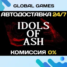 Idols of Ash STEAM GIFT АВТОДОСТАВКА