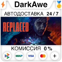 REPLACED STEAM•RU АВТОДОСТАВКА 0%