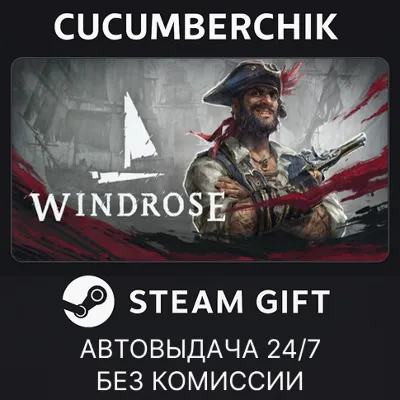 Windrose STEAM GIFT AUTO RU+МИР - irongamers.ru