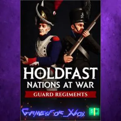 Holdfast Nations At War - Regiments of the Guard XBOX DLC - irongamers.ru