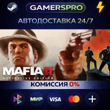 Mafia II: Definitive Edition・ВЫБОР РЕГИОНА・STEAM GIFT АВТО・