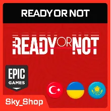 🤖Ready or Not | АВТОДОСТАВКА | Украина | Турция | Казахстан | Epic Games