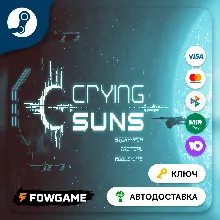 Crying Suns (Весь мир) КЛЮЧ STEAM
