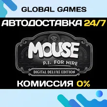 MOUSE: P.I. For Hire Digital Deluxe Edition STEAM GIFT АВТОДОСТАВКА