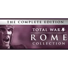 ROME TOTAL WAR - COLLECTION EDITION (STEAM / KEY / GLOBAL)