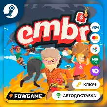 Embr (РУ+СНГ) КЛЮЧ STEAM