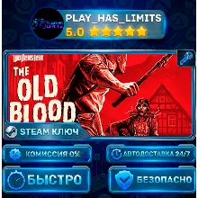 Wolfenstein: The Old Blood КЛЮЧ STEAM СНГ + РФ