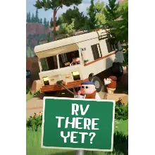 RV There Yet? Steam