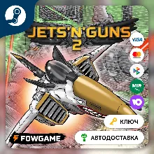 Jets'n'Guns 2 (Весь мир) КЛЮЧ STEAM
