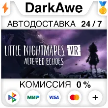 Little Nightmares VR: Altered Echoes STEAM•RU АВТОДОСТАВКА 0%