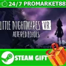 Little Nightmares VR: Altered Echoes STEAM GIFT