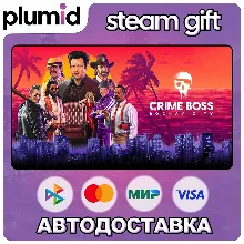 Crime Boss: Rockay City Steam Gift / Россия + МИР / АВТО