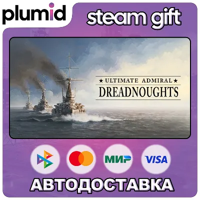 Ultimate Admiral: Dreadnoughts Steam Gift / Россия + МИР / АВТО - irongamers.ru