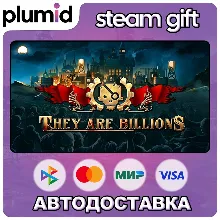 They Are Billions Steam Gift / Россия + МИР / АВТО