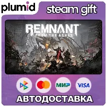 Remnant: From the Ashes Steam Gift / Россия + МИР / АВТО
