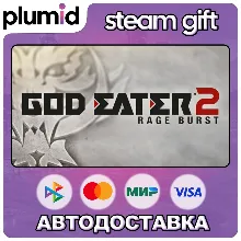 GOD EATER 2 Rage Burst Steam Gift / Россия + МИР / АВТО