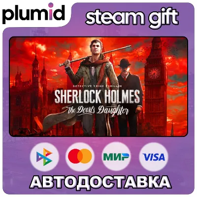 Sherlock Holmes: The Devil's Daughter Steam Gift / Россия + МИР / АВТО - irongamers.ru