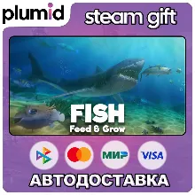Feed and Grow: Fish Steam Gift / Россия + МИР / АВТО