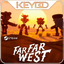 Far Far West +ВЫБОР РЕГИОНА · STEAM RU · АВТО