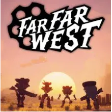 FAR FAR WEST STEAM КЛЮЧ